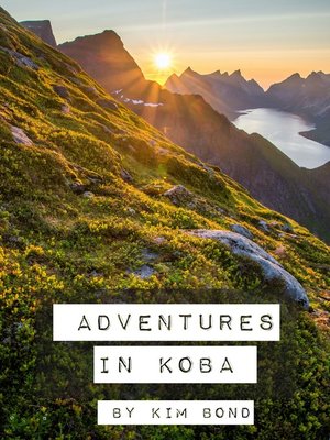 cover image of Adventures in Koba
